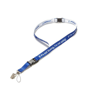 Boeing "If it's not Boeing, I'm not Going" Lanyard